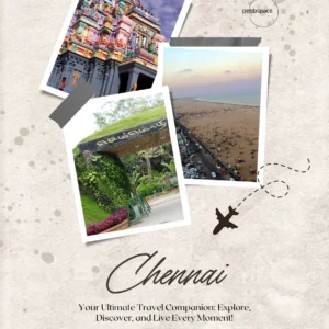 A vibrant collage showcasing Chennai's iconic landmarks, including Marina Beach, Kapaleeshwarar Temple, and lush greenery, inviting travelers to explore the cultural and scenic highlights of the city.