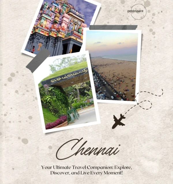 A vibrant collage showcasing Chennai's iconic landmarks, including Marina Beach, Kapaleeshwarar Temple, and lush greenery, inviting travelers to explore the cultural and scenic highlights of the city.