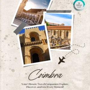 Coimbra cityscape featuring historic architecture, the University of Coimbra, and picturesque riverside views – a cultural gem of Portugal.