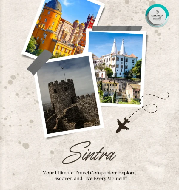 Sintra’s picturesque landscape featuring colorful palaces, historic castles, and lush green hills in Portugal.