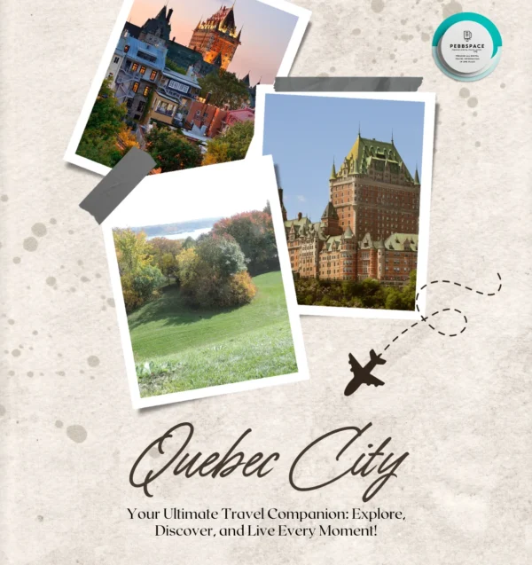A fairy-tale view of Quebec City featuring Château Frontenac, cobblestone streets, and European-inspired architecture.