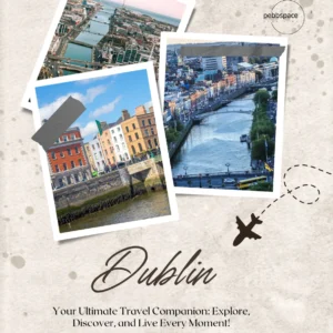 Historic landmarks and lively pub streets in Dublin, Ireland with cultural highlights